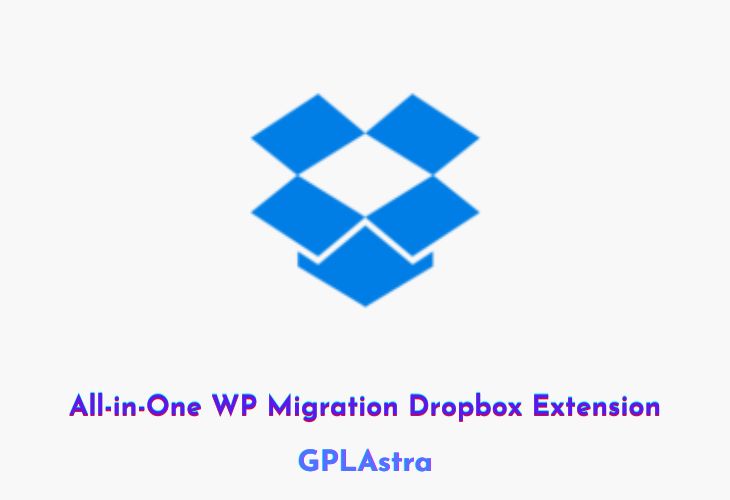 All-in-One WP Migration Dropbox Free Download