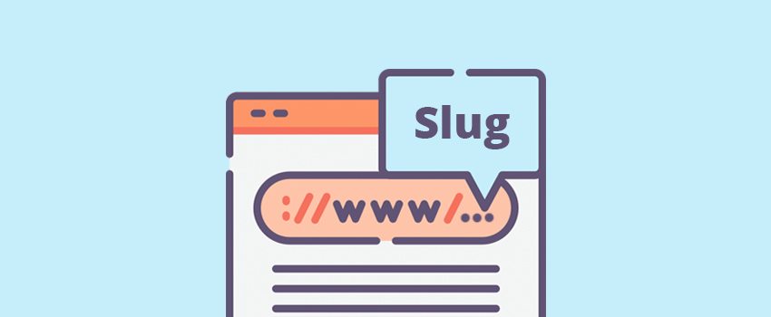 slug-la-gi-2 Tầm quan trọng của slug là gì?